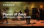 PLANET OF ZEUS  live στον Φιλολογικό Σύλλογο Παρνασσό | STAGES A/LIVE
